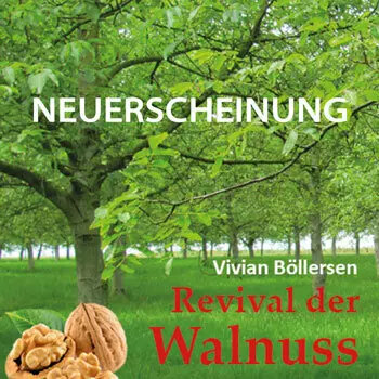 Buchveröffentlichung: Revival der Walnuss - 